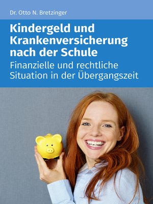 cover image of Kindergeld und Versicherung nach der Schule